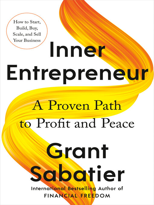 Title details for Inner Entrepreneur by Grant Sabatier - Available